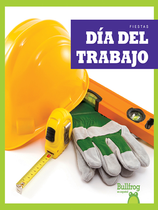 Title details for Día del Trabajo (Labor Day) by Erika S. Manley - Available